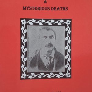 Elk County Murders & Mysterious Deaths, Volume III