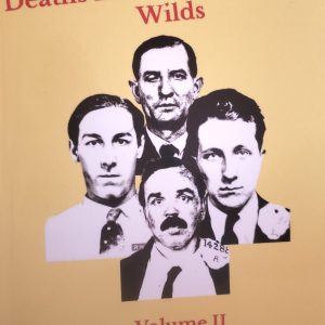 Murders & Mysterious Deaths in the Pennsylvania Wilds Volume II
